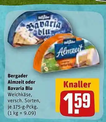 REWE Kaufpark Bergader almzeit oder bavaria blu Angebot