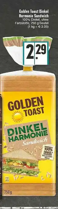 E-Center Goden Toast Dinkel Harmonie Sandwich Angebot