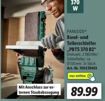 Lidl Parkside Band und Tellerschleifer ,,PBTS 370 B2" Angebot