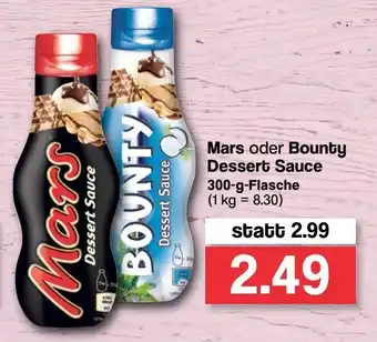 Famila Nord West Mars oder Bounty Dessert Sauce 300g Angebot