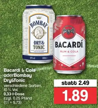 Famila Nord West Bacardi & Cola oder Bombay Dry & Tonic 0,33L Angebot