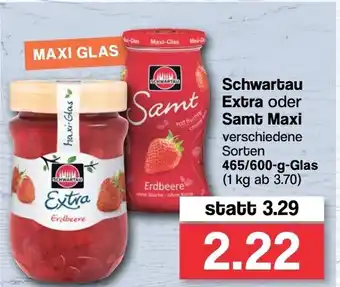 Famila Nord West Schwartau Extra oder Samt Maxi 465/600g Angebot