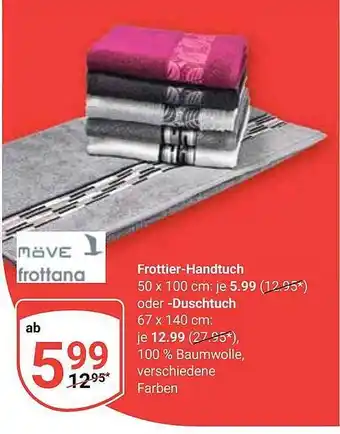 Globus Möve frottana frottier-handtuch oder -duschtuch Angebot