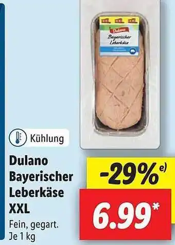 Lidl Dulano bayerischer leberkäse xxl Angebot