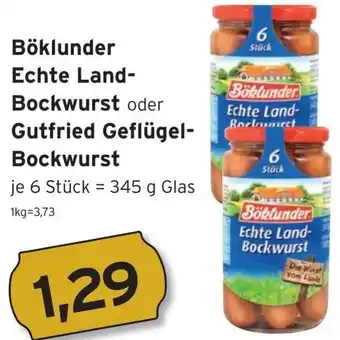 CAP Markt Böklunder Echte Land Bockwurst oder Gufried Geflügel Bockwurst 345 g Glas Angebot