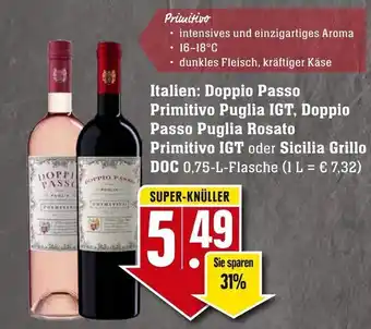 Edeka Neukauf Italien: Doppio Passo Primitivo Puglia IGT, Doppio Passo Puglia Rosato Primitivo IGT oder Sicilia Grillo DOC 0,75 L Flasche Angebot