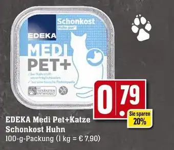 Edeka Neukauf EDEKA Medi Pet+Katze Schonkost Huhn 100 g Packung Angebot