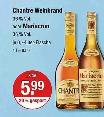 V Markt Chantre weinbrand oder mariacron Angebot