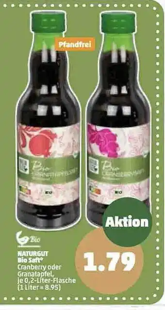 PENNY Naturgut bio saft cranberry oder granatapfel Angebot