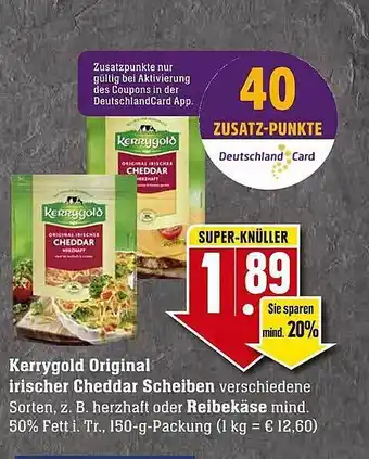 Edeka Kerrygold original irischer cheddar scheiben oder reibekäse Angebot