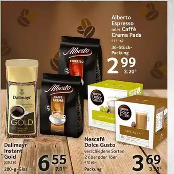 Selgros Alberto espresso, caffè crema pads, dallmayr instant gold oder nescafé dolce gusto Angebot