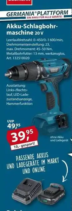 Sonderpreis Baumarkt Germania plattform akku-schlagbohrmaschine 20 v Angebot