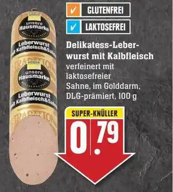 Scheck-in-Center Delikatess-leberwurst mit kalbfleisch Angebot