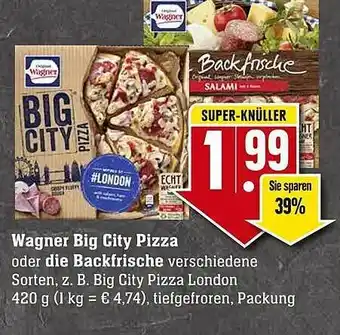 Edeka Wagner big city pizza oder die backfrische Angebot