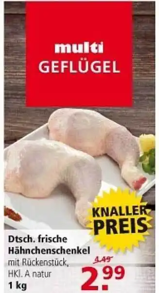 Multi Markt Dtch. frische hähnchenschenkel Angebot