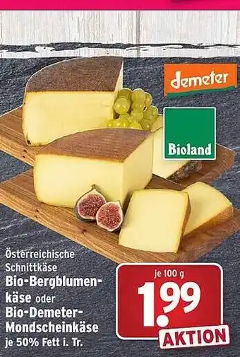 Wasgau Österreichische schnittkäse bio-bergblumenkäse oder bio-demeter-mondscheinkäse Angebot