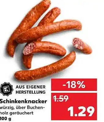 Kaufland Aus eigener herstellung schinkenknacker Angebot