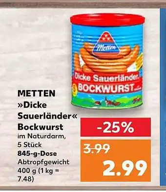 Kaufland Metten „dicke sauerländer“ oder bockwurst Angebot