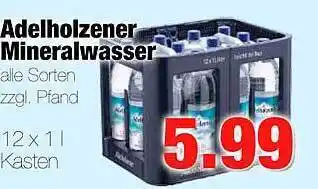 Edeka Scherer Adelholzener mineralwasser Angebot