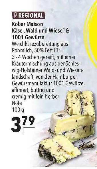 CITTI Markt Kober maison käse „wald und wiese“ & 1001 gewürze Angebot