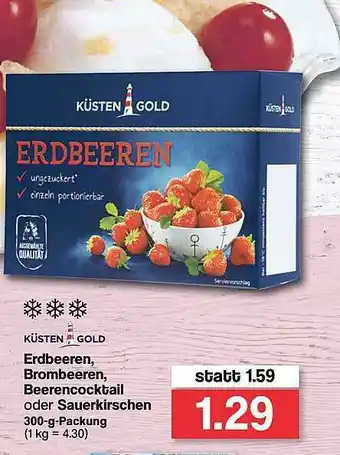 Famila Nord West Küsten Gold Erdbeeren, Brombeeren, Beerencocktail Oder Sauerkirschen Angebot