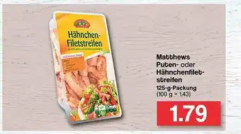 Famila Nord West Matthews Puten Oder Hähnchenfilet Streifen Angebot