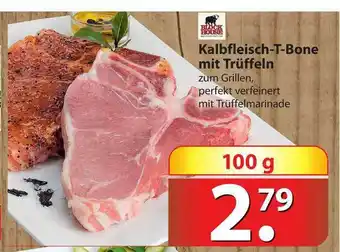 Famila Nord West Block House Kalbsfleisch T-bone Mit Trüffeln Angebot