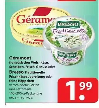 Famila Nord West Géramont Französischer Weichkäse, Scheiben, Frisch-genuss Oder Bresso Traditionale Frischkäsezubereitung Oder Feine Häppchen Angebot