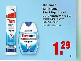 Markant Theramed Zahncreme 2 In 1 Liquid Oder Zahncreme Angebot