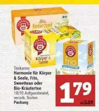 Marktkauf Teekanne Harmonie Für Körper & Seele, Frio Sweetteas Oder Bio-kräutertee Angebot