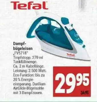 Marktkauf Tefal Dampfbügeleisen „fv5718” Angebot