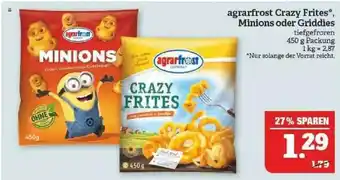 Marktkauf Agrarfrost Crazy Frites, Minions Oder Griddies Angebot