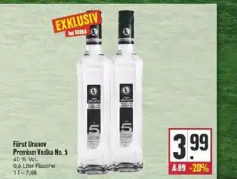 Edeka Fürst Uranov Premium Vodka No.5 Angebot