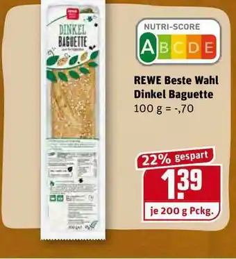 REWE Kaufpark Rewe Beste Wahl Dinkel Baguette Angebot