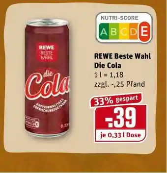 REWE Kaufpark Rewe Beste Wahl Die Cola Angebot