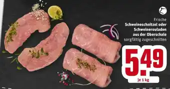 REWE Kaufpark Schweineschnitzel Oder Schweinerouladen Aus Der Oberschale Angebot