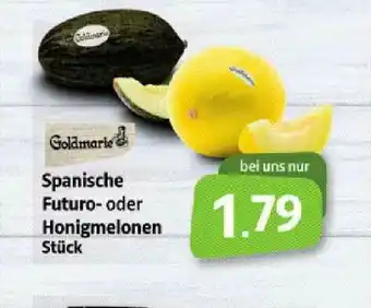 Markant Markt Goldmarie Spanische Futuro Oder Honigmelonen Angebot