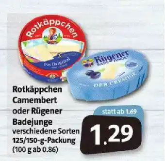 Markant Markt Rotkäppchen Camembert Oder Rügener Badejunge Angebot