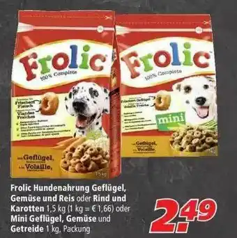 Marktkauf Frolic Hundenahrung Geflügel, Gemüse Und Reis Oder Rind Und Karotten Oder Mini Geflügel, Gemüse Und Getreide Angebot