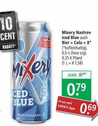 Marktkauf Mixery Nastrov Iced Blue Auch Bier + Cola + X Angebot