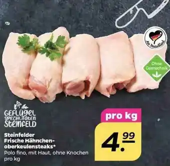 NETTO Steinfelder Frische Hähnchenoberkeulensteaks Angebot