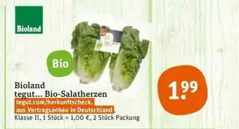 tegut Bioland Bio-salatherzen Angebot