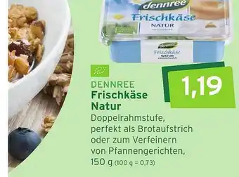 Naturgut Dennree Frischkäse Natur Angebot