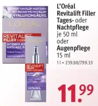 Rossmann L'Oréal Revitalift Filler Tages oder Nachtpflege 50 ml oder Augenpflege 15 ml Angebot