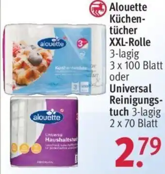 Rossmann Alouette Küchentücher XXL Rolle 3-lagig 3x100 Blatt oder Universal Reinigungstuch 3-lagig, 2x70 Blatt Angebot