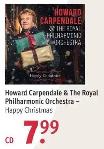 Rossmann Howard Carpendale & The Royal Philharmonic Orchestra - Happy Christmas Angebot