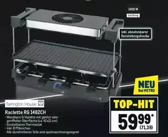 METRO Tarrington house raclette rg 1482ch Angebot