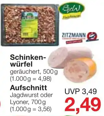 Jawoll Schinkenwürfel 500g oder Aufschnitt 700g Angebot