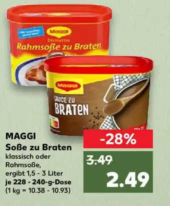 Kaufland Maggi Soße zu Braten 228 - 240 g Dose Angebot