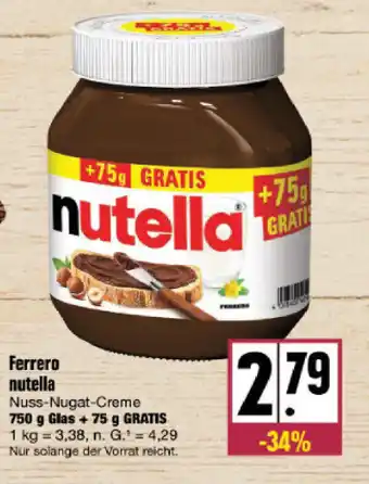 nah & gut Ferrero Nutella 750 g Glas + 75 g Gratis Angebot